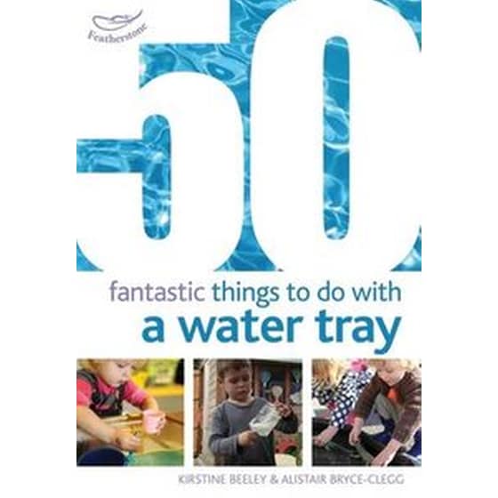 50 Fantastic things to do with a water tray image 0