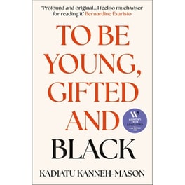 To Be Young, Gifted and Black