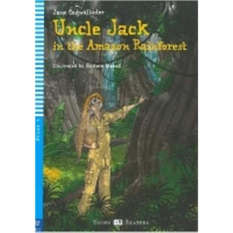 Uncle Jack in the Amazon Rainforest + CD