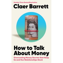 How to Talk About Money