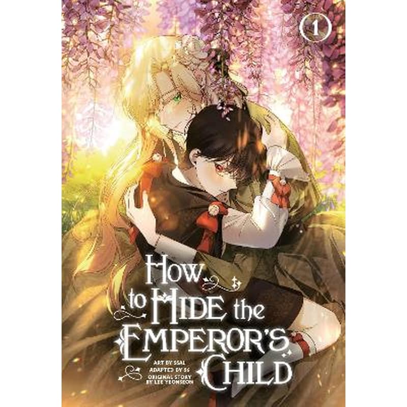 How To Hide The Emperors Child, Volume 1