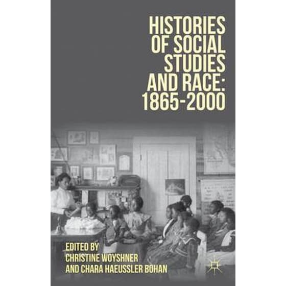 Histories of Social Studies and Race- 1865-2000 image 0