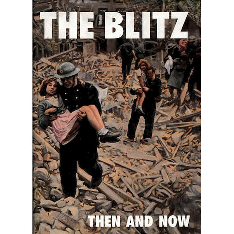 Blitz Then and Now