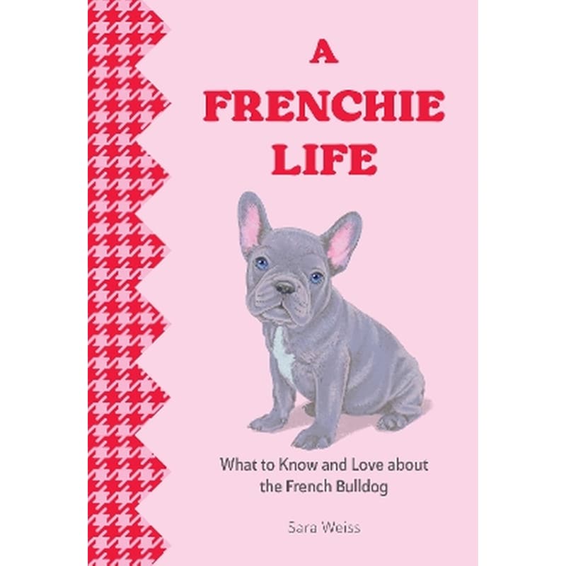 A Frenchie Life