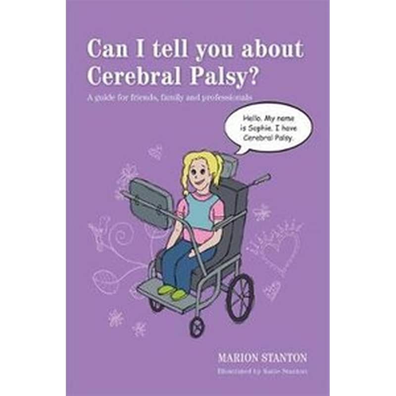 Can I tell you about Cerebral Palsy?