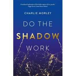 Do the Shadow Work