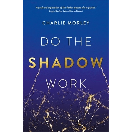 Do the Shadow Work image 0