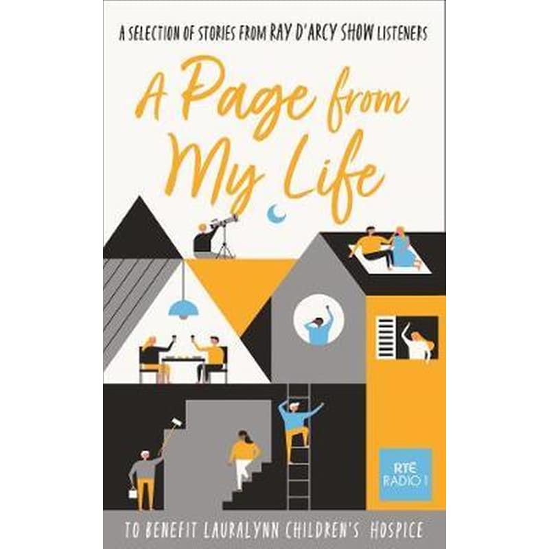 A Page from My Life : A Selection of Stories from Ray DArcy Show Listeners