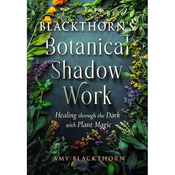 Blackthorn's Botanical Shadow Work image 0