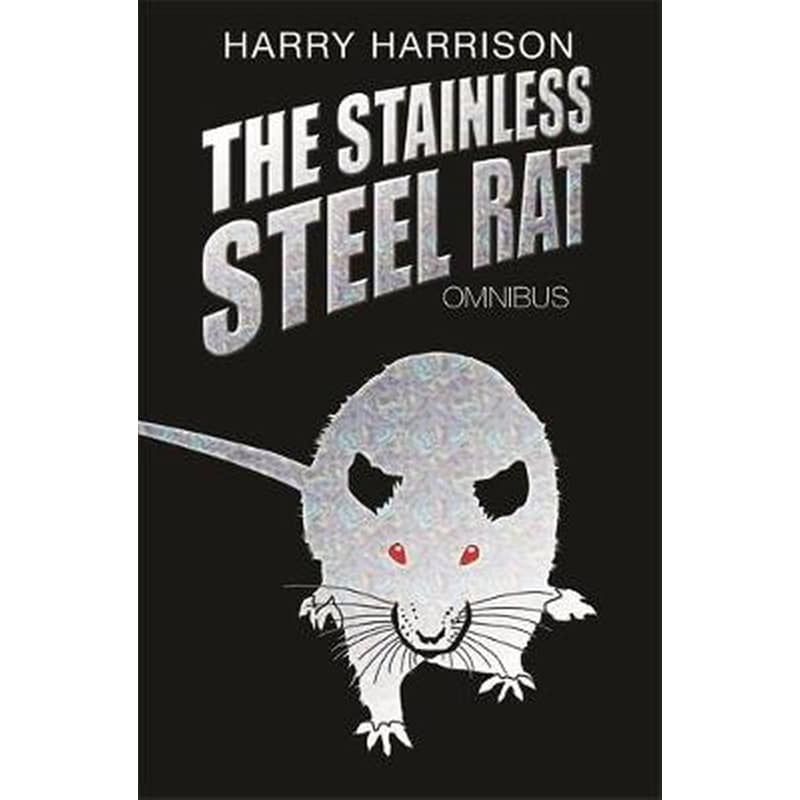 The Stainless Steel Rat Omnibus 0912560