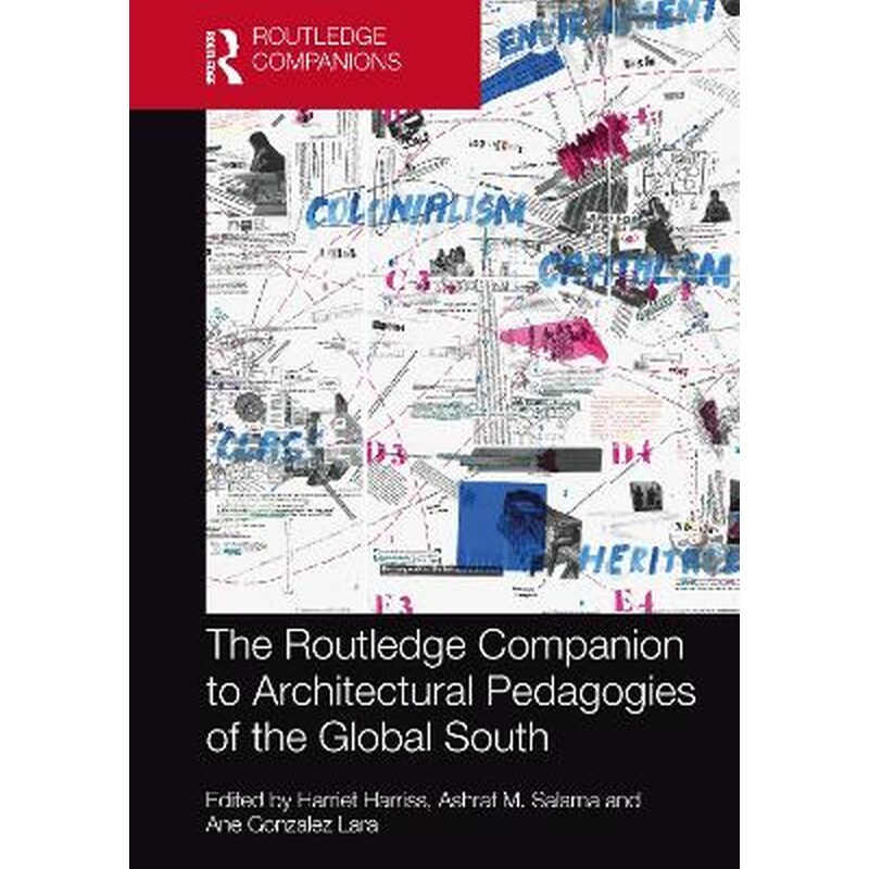 The Routledge Companion to Architectural Pedagogies of the Global South