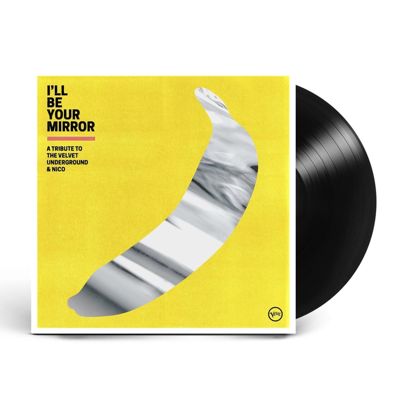 Ill Be Your Mirror: A Tribute To The Velvet Under