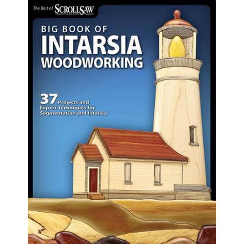 Big Book of Intarsia Woodworking