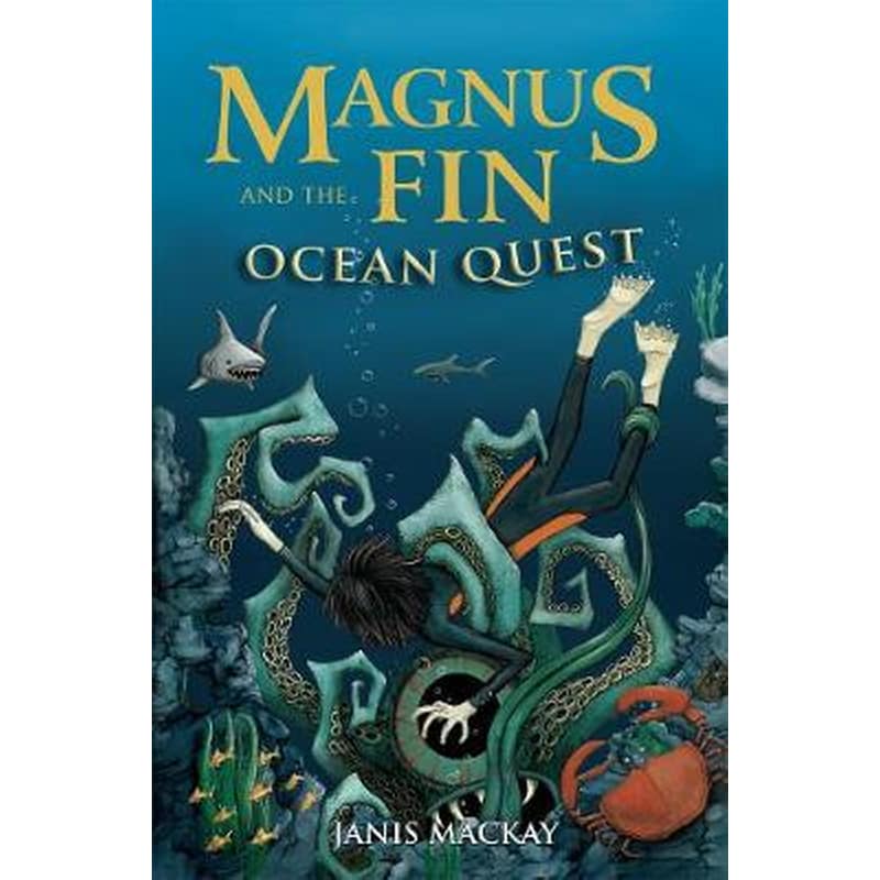 Magnus Fin and the Ocean Quest