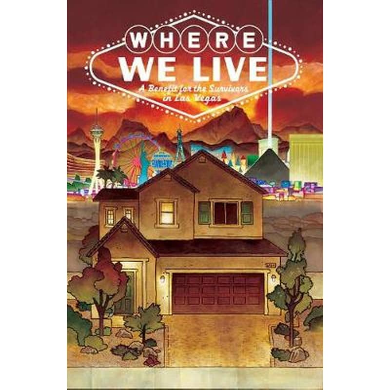 Where We Live: Las Vegas Shooting Benefit Anthology
