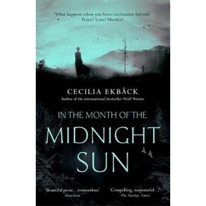 In the Month of the Midnight Sun