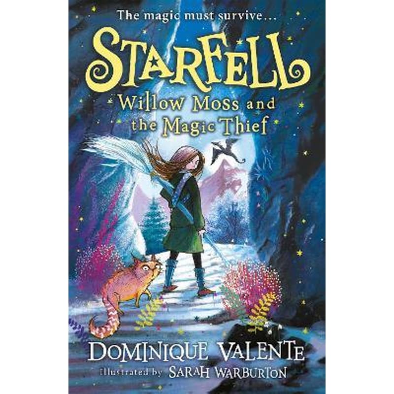 Starfell: Willow Moss and the Magic Thief
