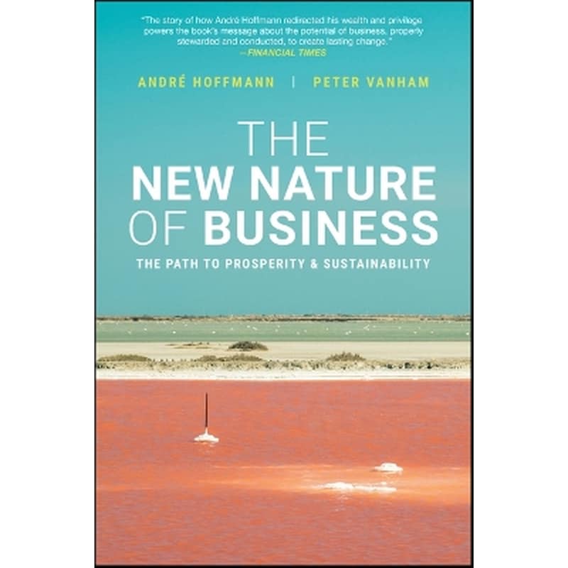 The New Nature of Business