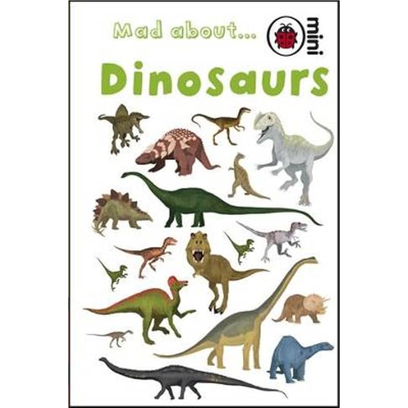Mad About Dinosaurs