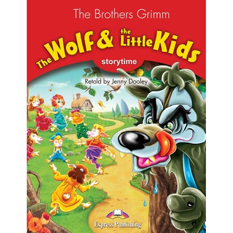 The Wolf And The Little Kids Pupil s Book