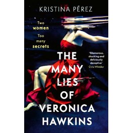 The Many Lies of Veronica Hawkins