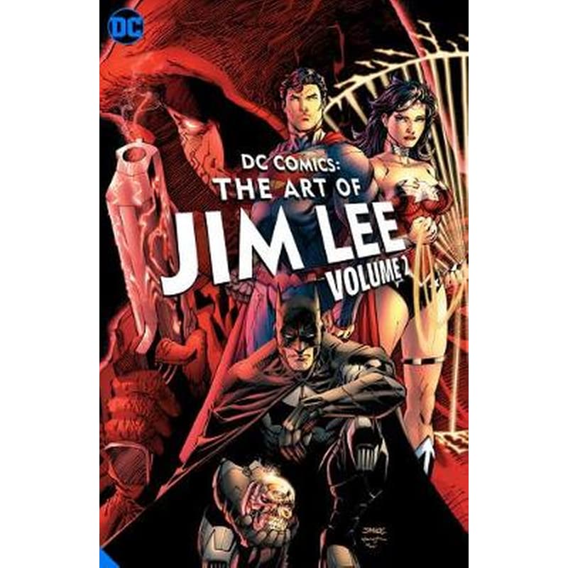 DC Comics The Art of Jim Lee Vol. 2