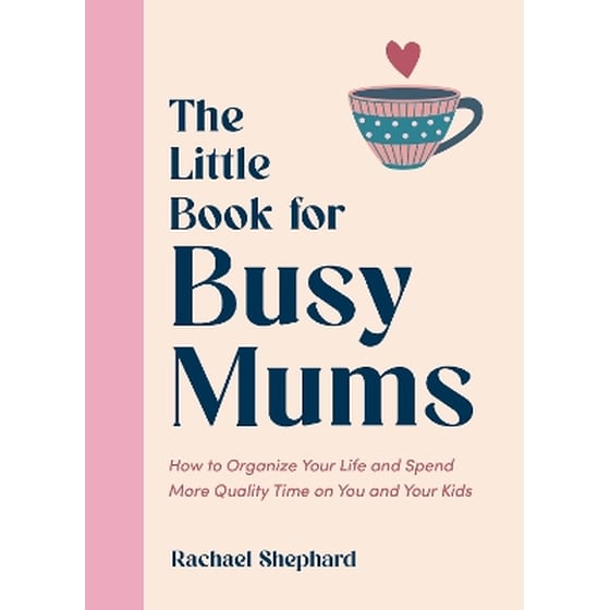 The Little Book for Busy Mums image 0