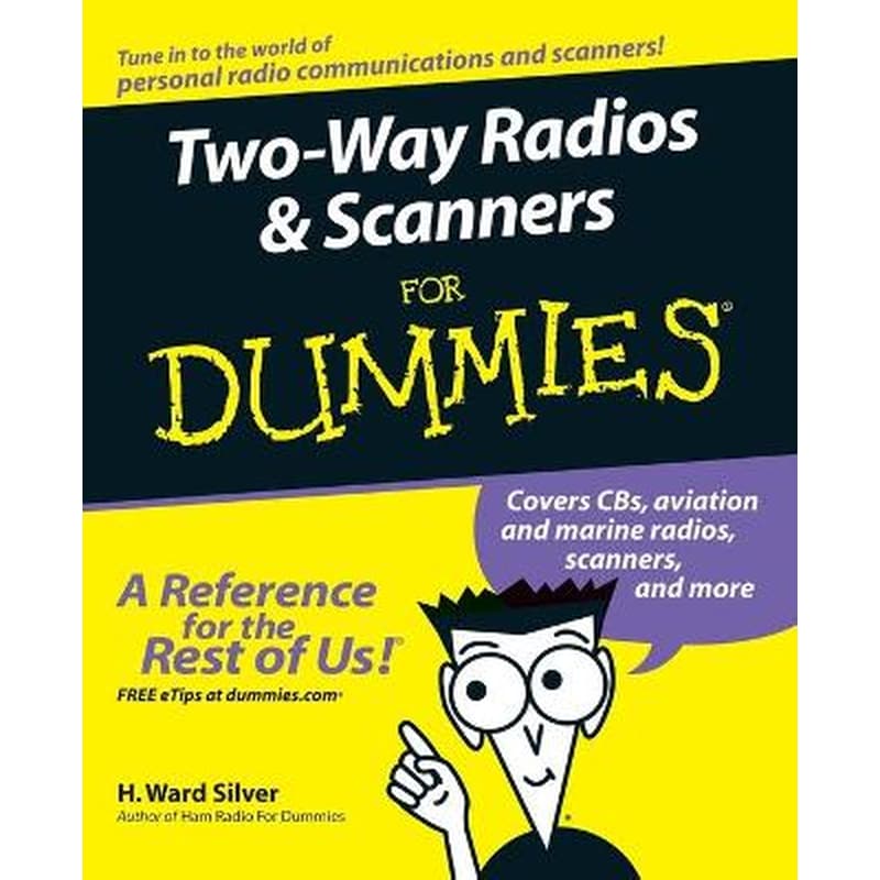 Two-Way Radios and Scanners For Dummies