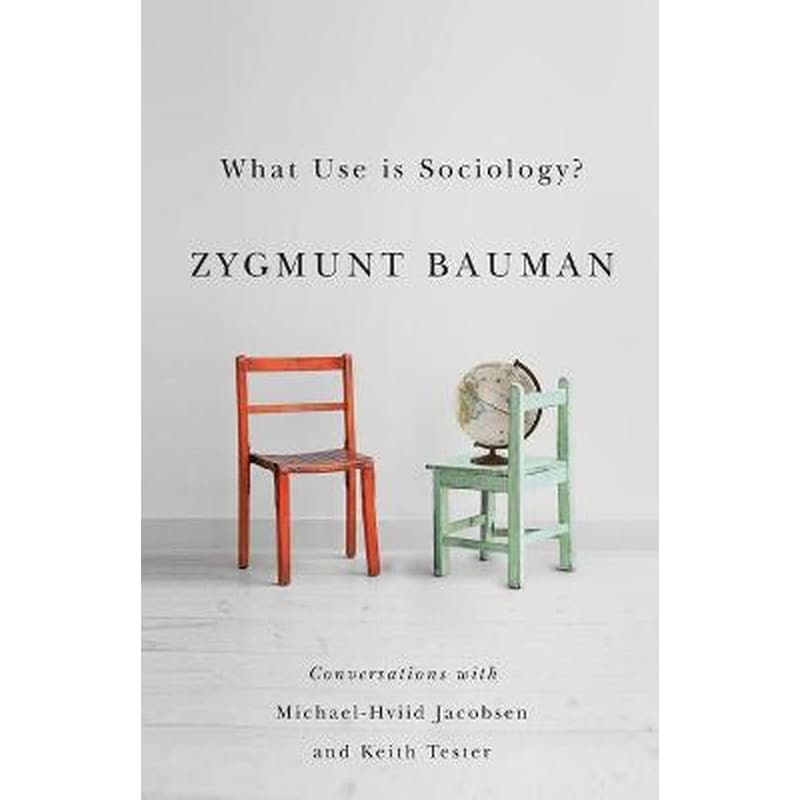 What Use is Sociology?