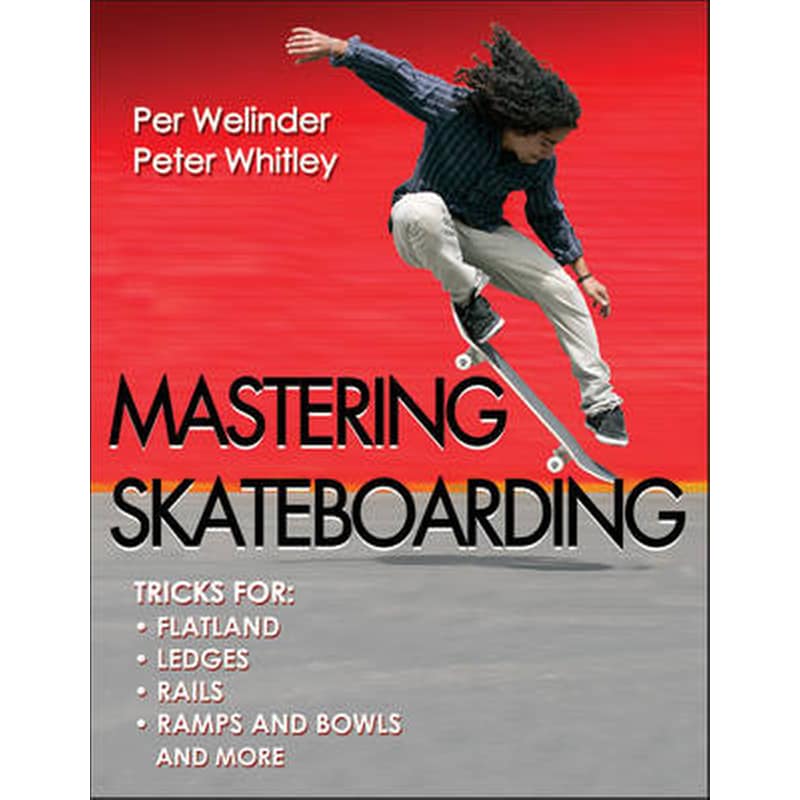 Mastering Skateboarding