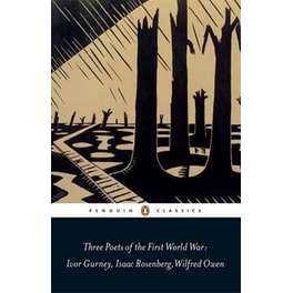 Three Poets of the First World War
