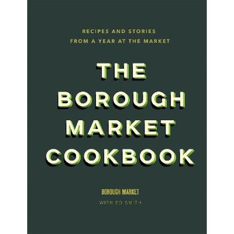 Borough Market Cookbook