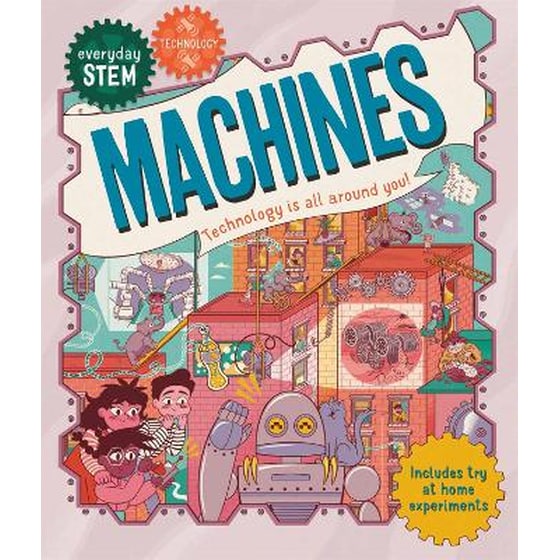 Everyday STEM Technology – Machines image 0