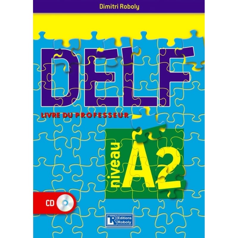 DELF A2 – 2016 - Livre du professeur