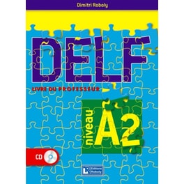 DELF A2 – 2016 - Livre du professeur