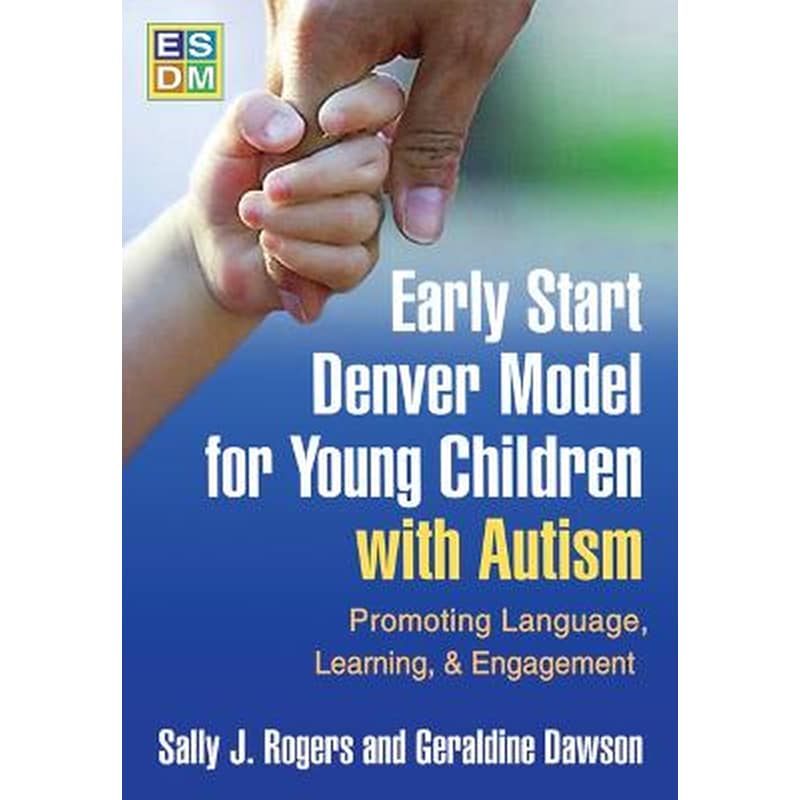 Early Start Denver Model for Young Children with Autism