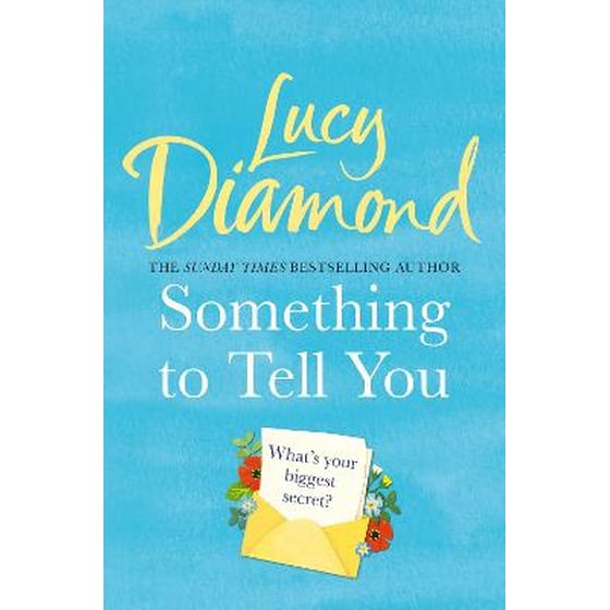 Something to Tell You image 0