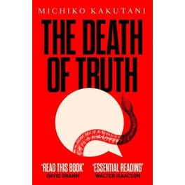 The Death of Truth