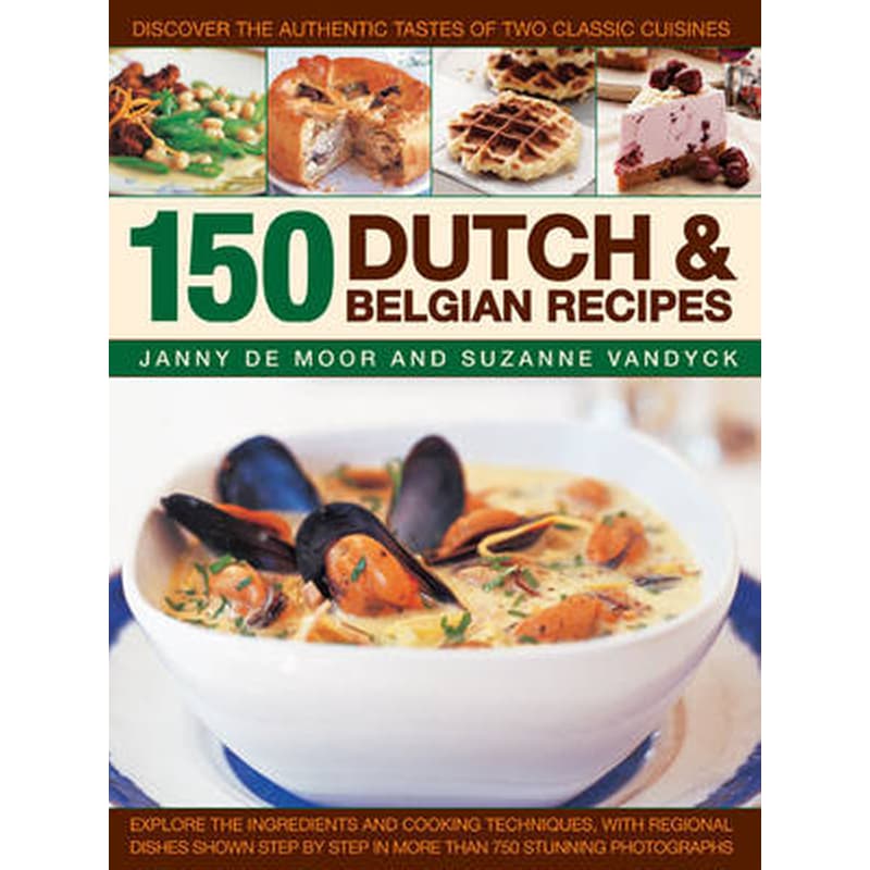 150 Dutch Belgian Food Cooking