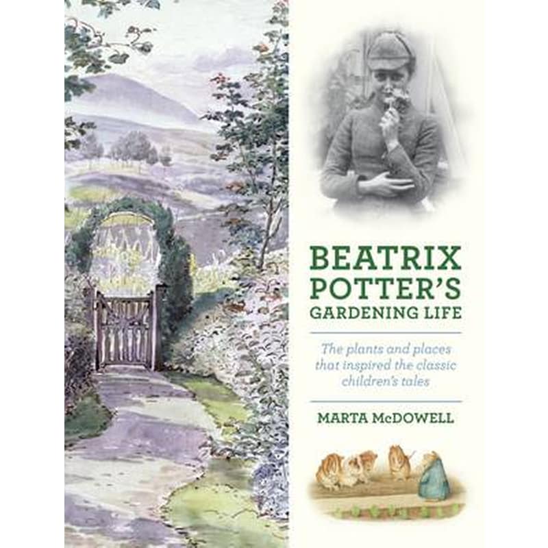 Beatrix Potters Gardening Life