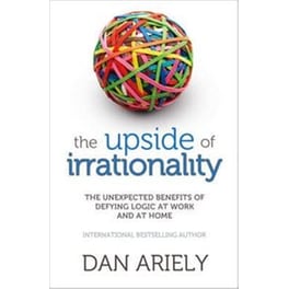 Upside of Irrationality