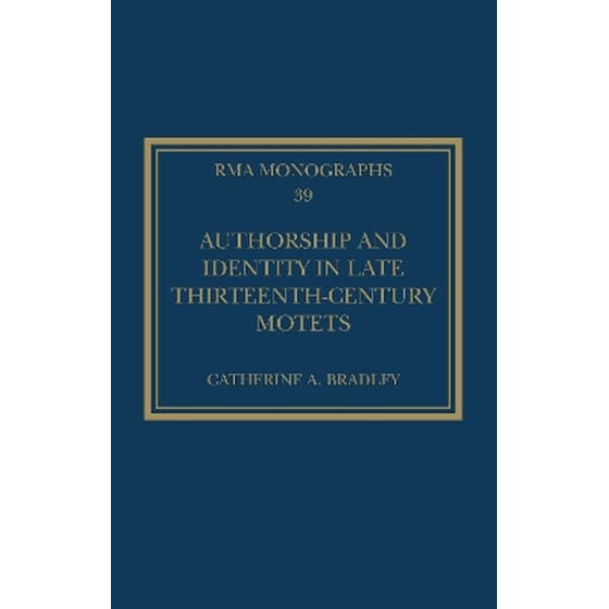 Authorship and Identity in Late Thirteenth-Century Motets image 0