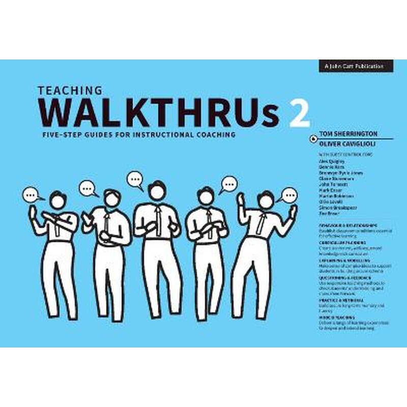Teaching WalkThrus 2: Five-step guides to instructional coaching