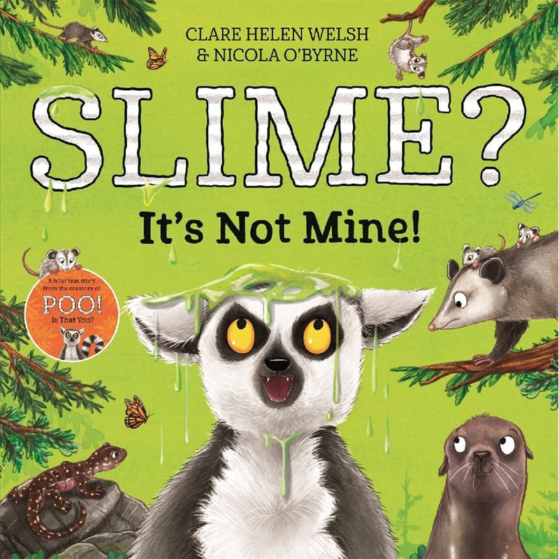 Slime? Its Not Mine!