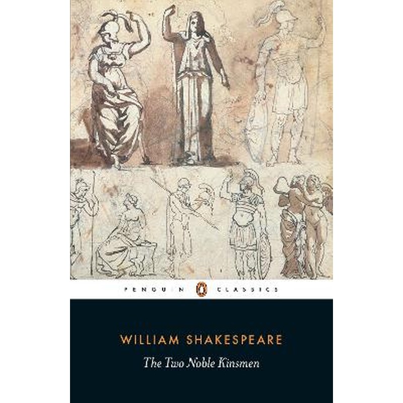 The Two Noble Kinsmen