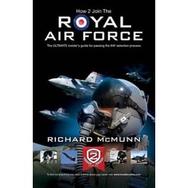 How to Join the Royal Air Force: the Insider's Guide