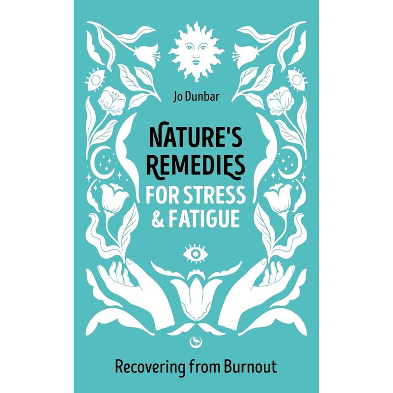 Natures Remedies For Stress And Fatigue