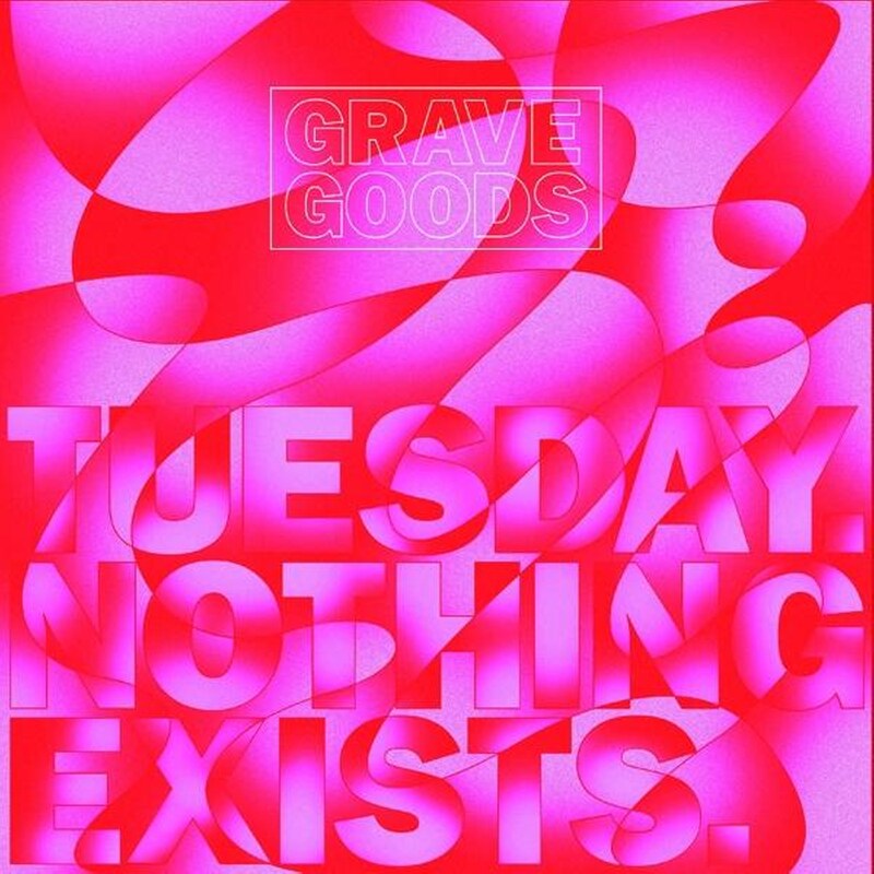Tuesday.Nothing Exists.