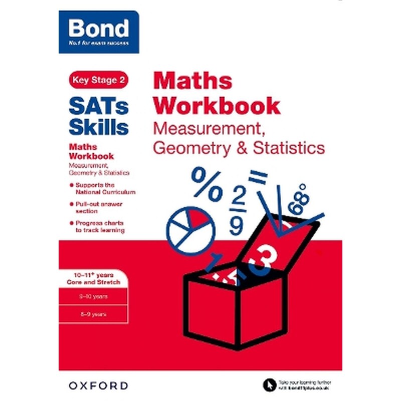 Bond SATs Skills: Maths Workbook: Measurement, Geometry Statistics 10-11 Years