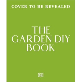 The Garden DIY Book